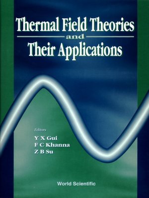 cover image of Thermal Field Theories and Their Applications--Proceedings of the 4th International Workshop
